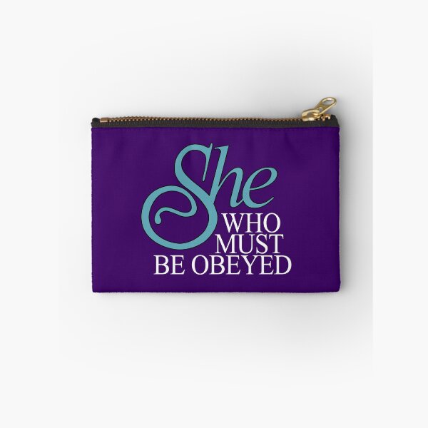 Item preview, She Who Must Be Obeyed designed and sold by sophiapetrillo.