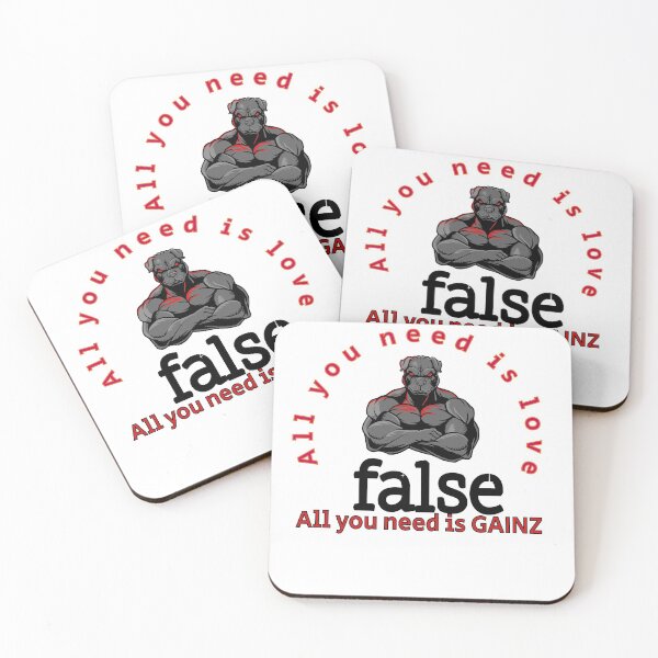 Item preview, All you need is love FALSE All you need is Gainz Muscle Bodybuilding Bodybuilder Fitness Weight Training designed and sold by tengamerx.