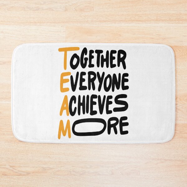 Item preview, Team Together Everyone Achieves More Inspirational Quotes designed and sold by ProjectX23.