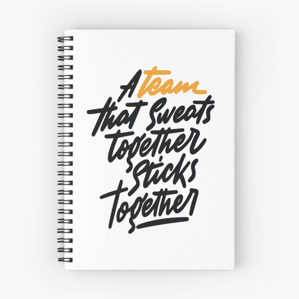 Item preview, A Team That Sweats Together Sticks Together Inspirational Quotes designed and sold by ProjectX23.