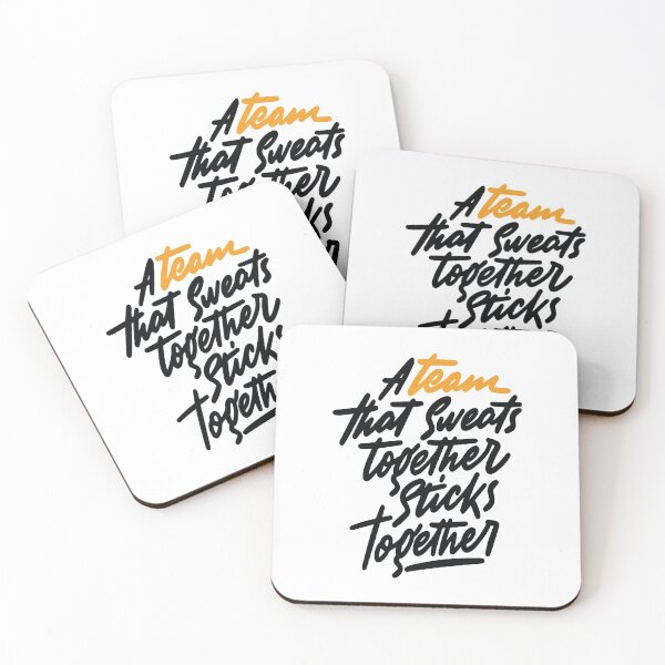 Item preview, A Team That Sweats Together Sticks Together Inspirational Quotes designed and sold by ProjectX23.