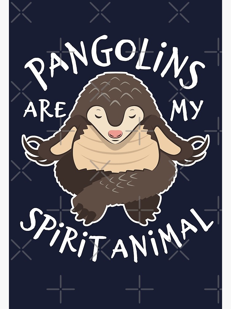 Discover Pangolin Lover Gift - My Spirit Animal Is A Pangolin Premium Matte Vertical Poster