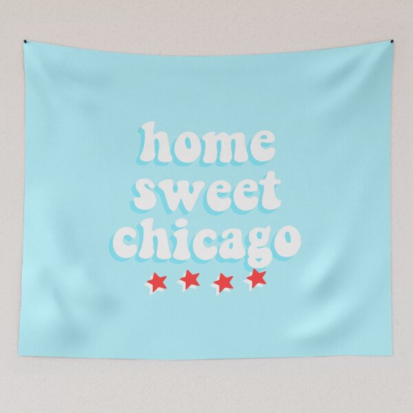 Item preview, HOME SWEET CHICAGO designed and sold by christikdesigns.