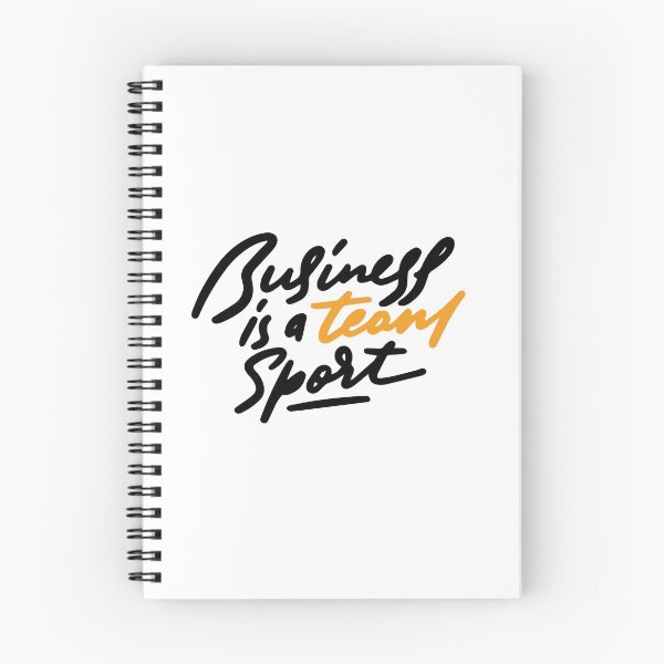 Item preview, Business Is A Team Sport Inspirational Quotes designed and sold by ProjectX23.