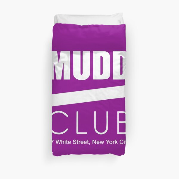 Mudd Club Gifts Merchandise Redbubble