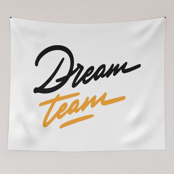 Item preview, Dream Team Inspirational Quotes designed and sold by ProjectX23.