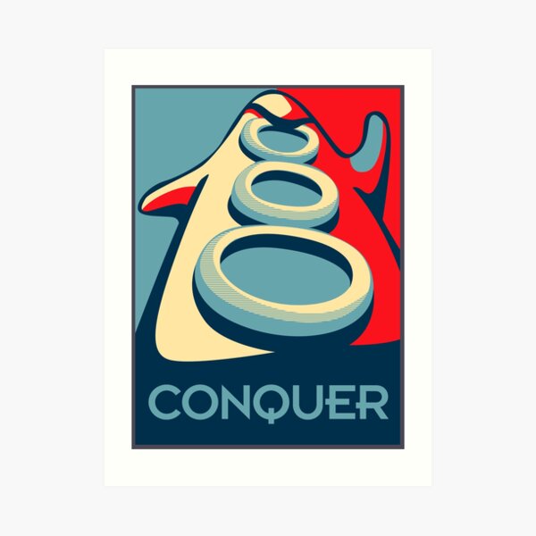 Conquer Art Print
