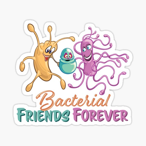 Microbiology Funny Cartoon - Bacteria are My Friends with Retro Vintage Colors and Text Microbiology Funny Cartoon - Bacteria are My Friends with Retro Vintage Colors and Text