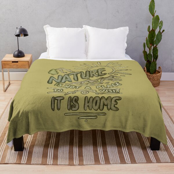 Item preview, Nature is not a place to visit, it is home designed and sold by bubbliciousart.