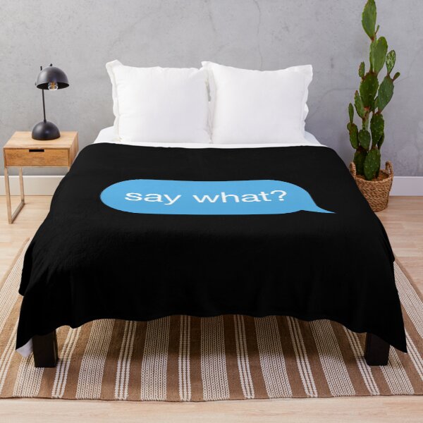 Item preview, Message Speech Bubble 'say what' designed and sold by plumpjose.