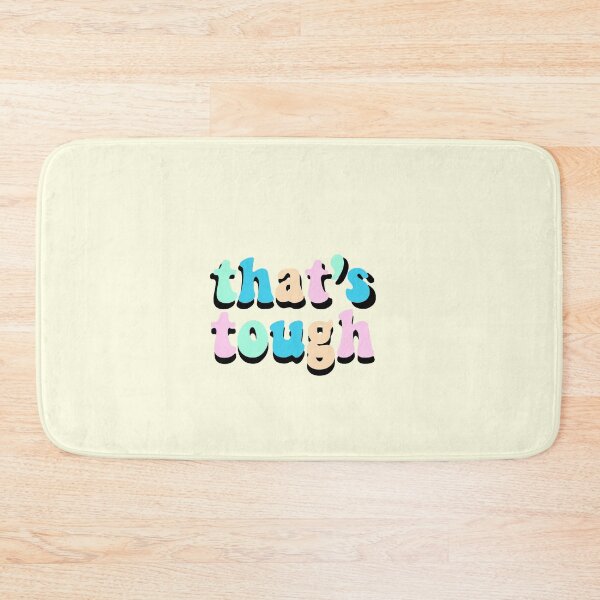 Item preview, that’s tough designed and sold by KateSinclair.