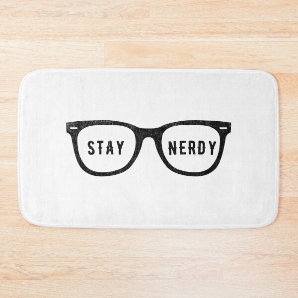 Item preview, Funny Stay Nerdy Novelty Gift For Nerds designed and sold by ripsydesigns.