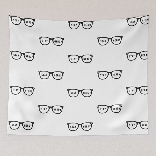 Item preview, Funny Stay Nerdy Novelty Gift For Nerds designed and sold by ripsydesigns.