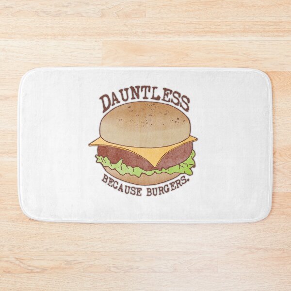 Item preview, Dauntless - Because Burgers designed and sold by Perrin Le Feuvre.