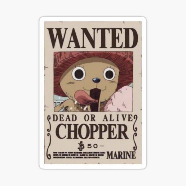 Chopper wanted poster Sticker
