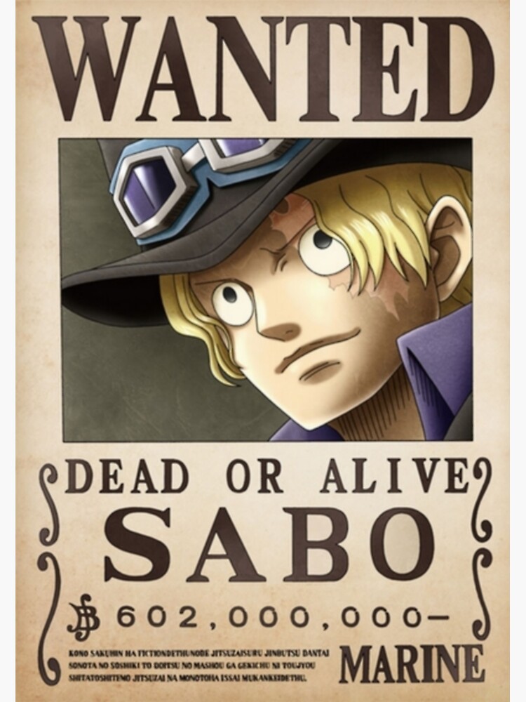  Sabo wanted poster  Poster  by dumontbast Redbubble