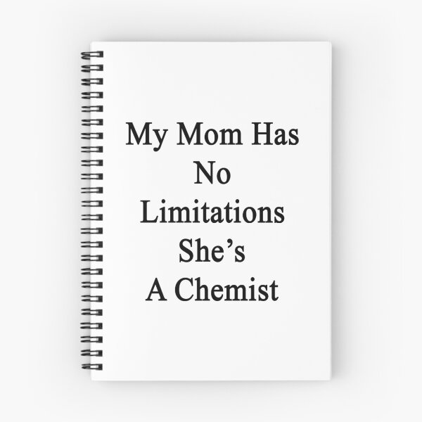 Item preview, My Mom Has No Limitations She's A Chemist  designed and sold by supernova23.