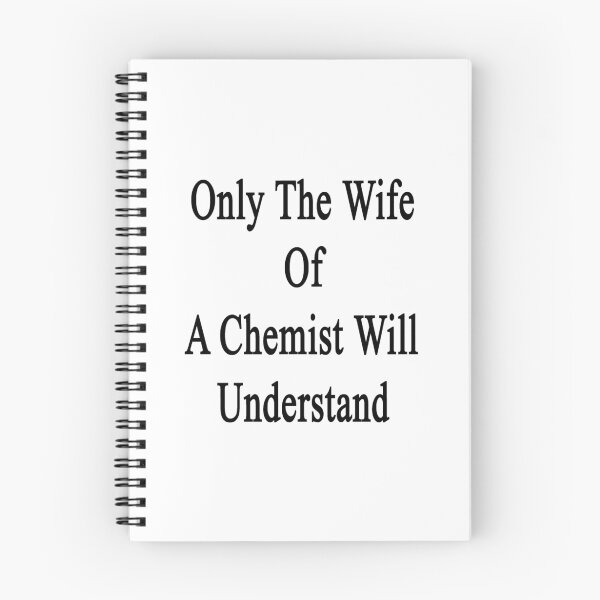Item preview, Only The Wife Of A Chemist Will Understand  designed and sold by supernova23.