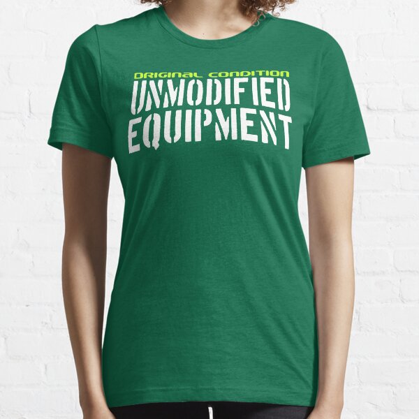 Original Condition Unmodified Equipment Essential T-Shirt