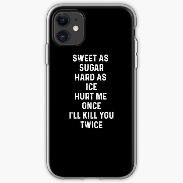 Sweet As Sugar Cold As Ice Iphone Case Cover By Theolil1 Redbubble