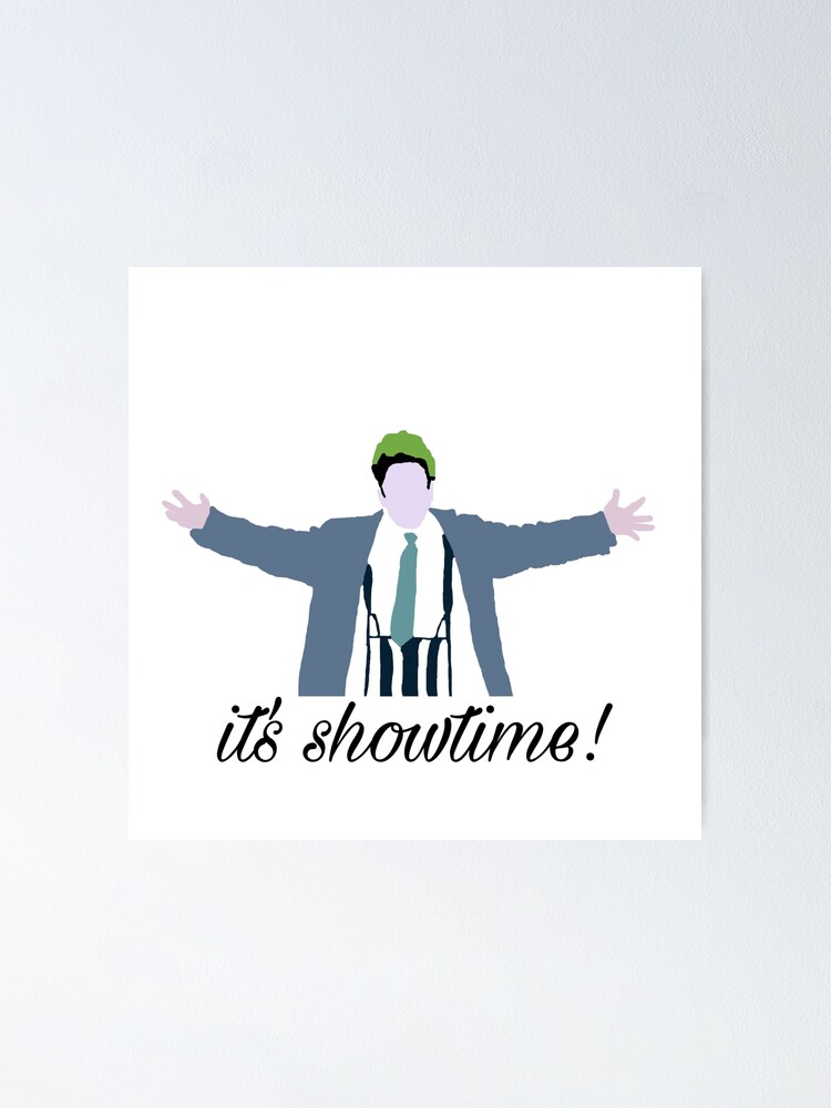  GRAPHICS & MORE Beetlejuice It's Showtime Quote