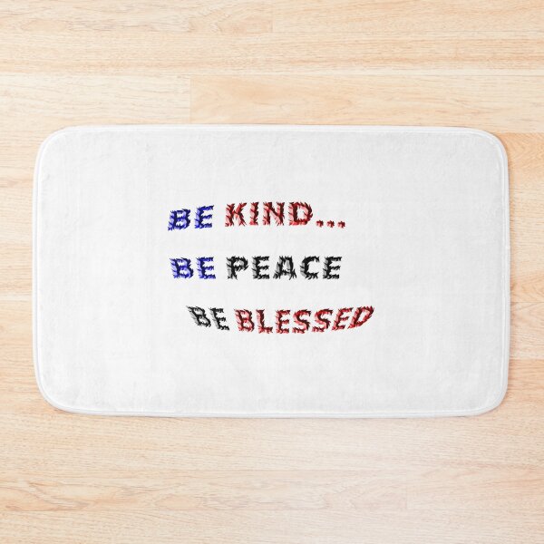 Item preview, T Shirt, Fun, Positivity, "BE KIND BE PEACE BE BLESSED" designed and sold by Ralek.