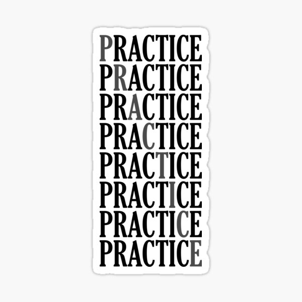 Item preview, PracticePracticePractice!  designed and sold by GeneticRambles Shop.