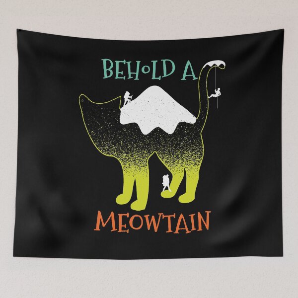 Item preview, Behold A Meowtain Funny Mountain Cat designed and sold by d247.