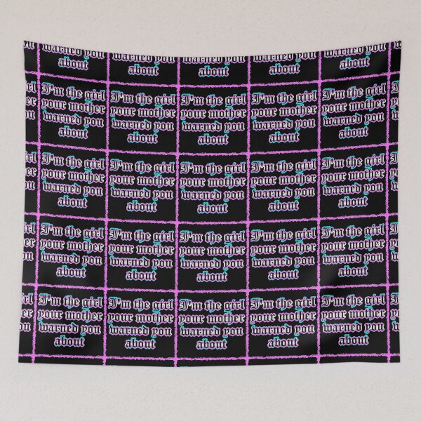 Item preview, I'm the girl your mother warned you about designed and sold by AshleyJLaw.