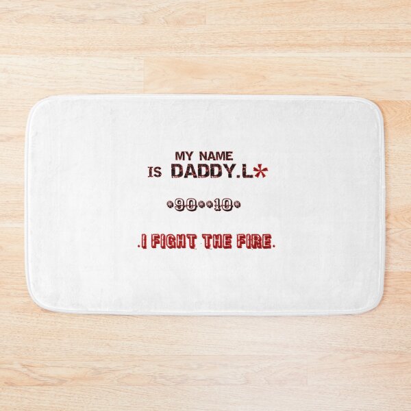 Item preview, Fun T Shirt "My Name is DADDY.L * + 90 ++ 10 + .I FIGHT THE FIRE." designed and sold by Ralek.