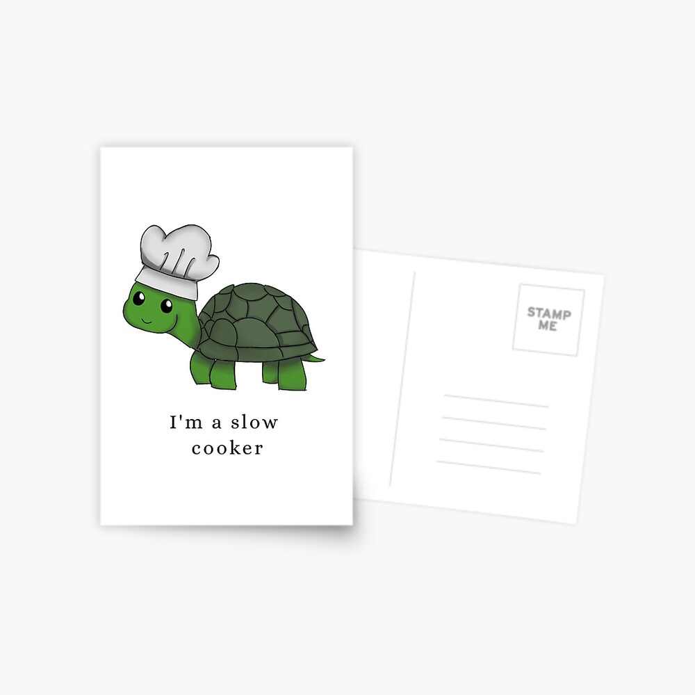 Tortoise Slow Cooker Postcard By Cierahope Redbubble