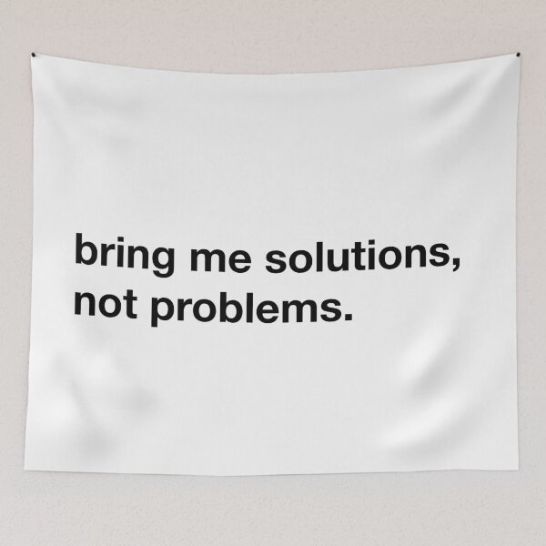 Item preview, Bring me solutions, not problems! designed and sold by annafokina.