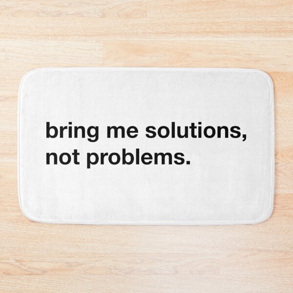 Item preview, Bring me solutions, not problems! designed and sold by annafokina.