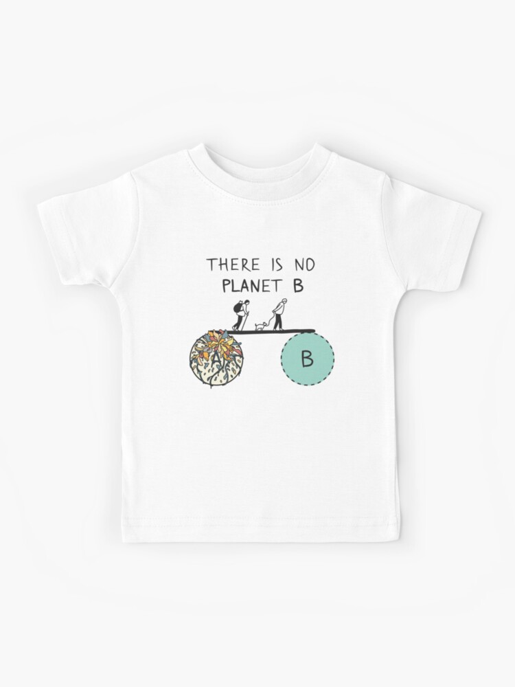 Tee shirt there is no planet b new arrivals