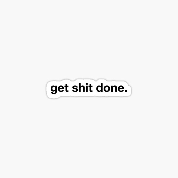 Get Stuff Done Wall Quotes™ Decal