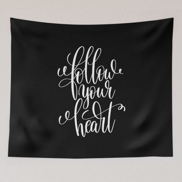 Item preview, Follow Your Heart Inspirational Quotes designed and sold by ProjectX23.
