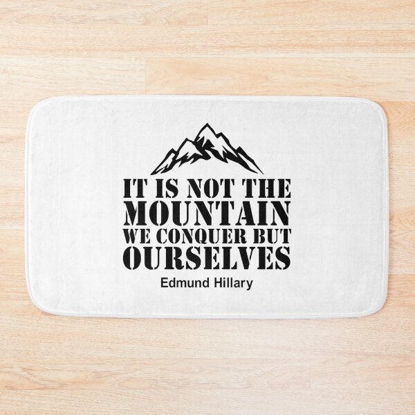 Item preview, It is not the mountain we conquer but ourselves designed and sold by PoshJocks.