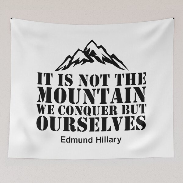 Item preview, It is not the mountain we conquer but ourselves designed and sold by PoshJocks.