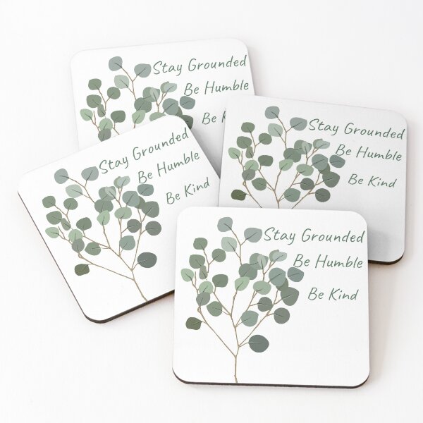 Item preview, Stay Grounded, Be Humble, Be Kind designed and sold by SerenaBliss.