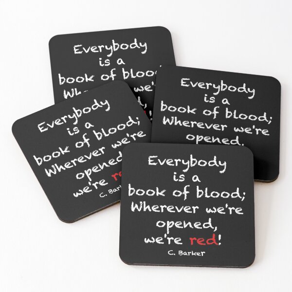 Item preview, Everybody is a book of blood. Clive barker Quote designed and sold by azule1.