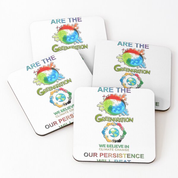 Item preview, WE ARE THE GREENERATION WE BELIEVE IN CLIMATE CHANGE designed and sold by johndhalsted.