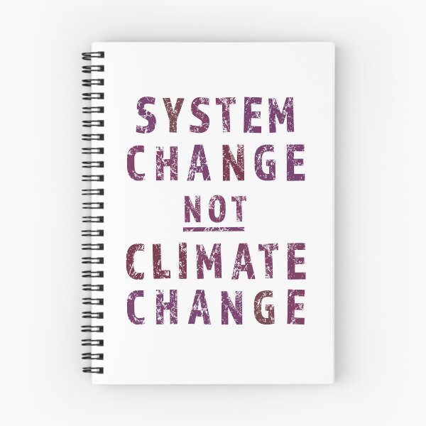Item preview, ! System Change Not Climate Change ! : The Original Dark Purple on White designed and sold by Day Chapman.