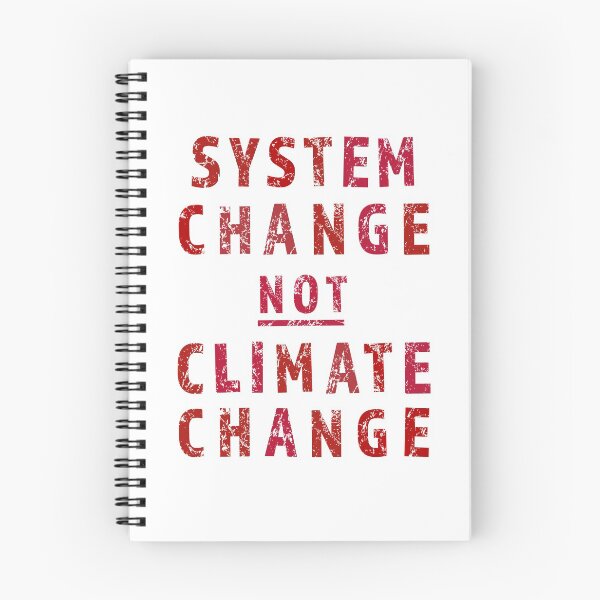 Item preview, ! System Change Not Climate Change ! : The Original Deep Red on White designed and sold by Day Chapman.