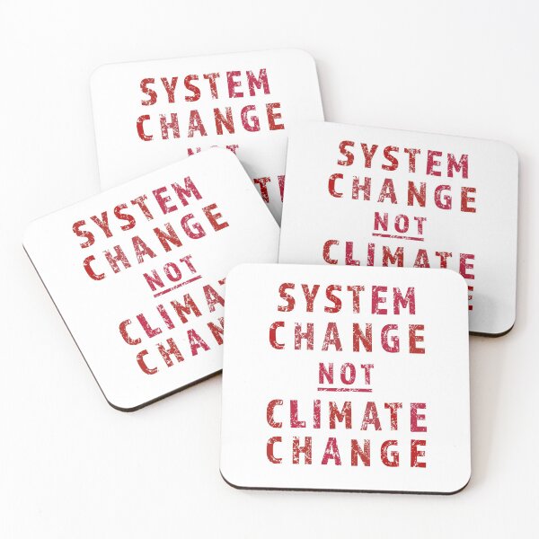Item preview, ! System Change Not Climate Change ! : The Original Deep Red on White designed and sold by Day Chapman.