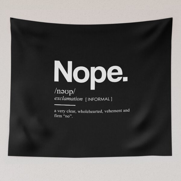 Item preview, Nope Funny Definition 3 - Funny Dictionary Meaning - Minimal, Modern Typography Print designed and sold by Studio Grafiikka.
