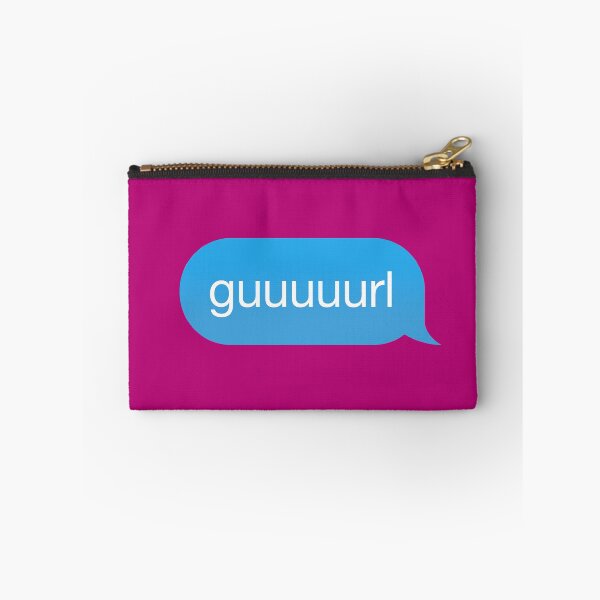 Item preview,  Chat Bubble in messenger Gurl, Guurl, Guuurl, Guuuurl designed and sold by plumpjose.
