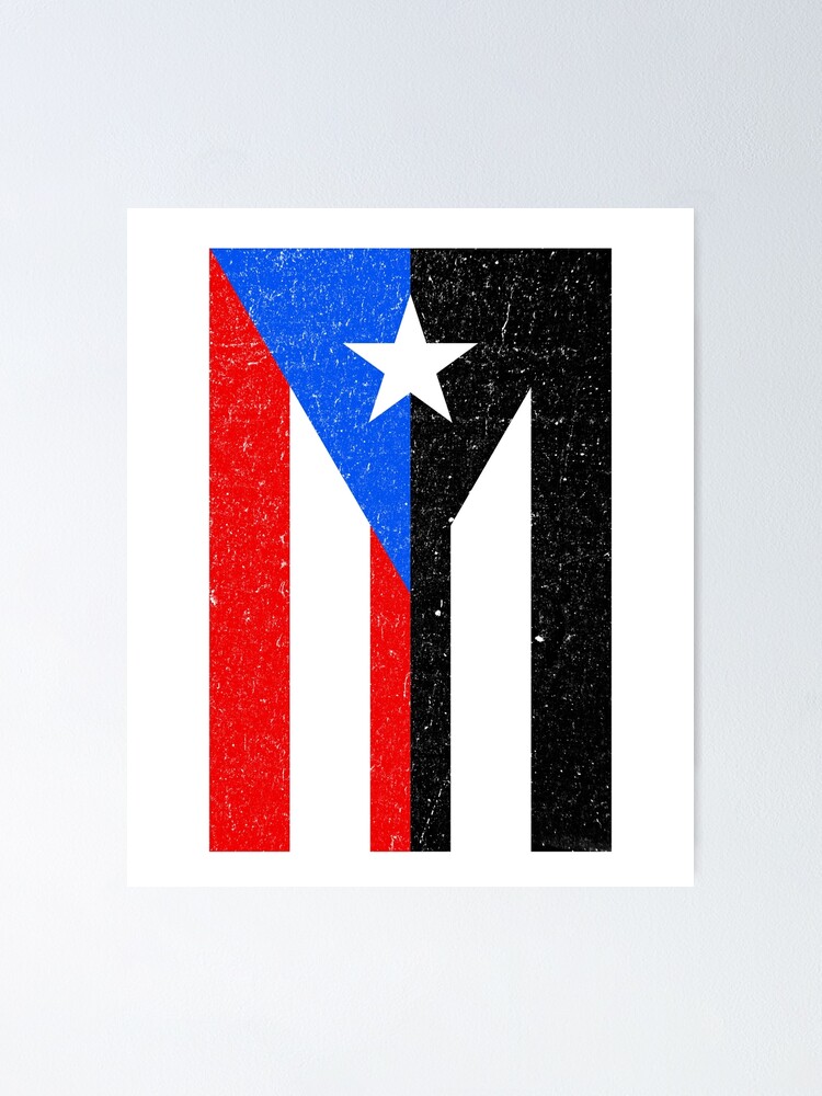 Pr Flag Half Black Puerto Rico Flag Poster By Inkedtee Redbubble