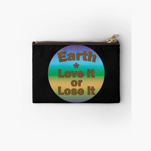 Item preview, Earth, Love it or Lose it designed and sold by HazyAppleArt.