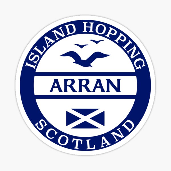 Island Hopping Arran, Scottish Islands Sticker Sticker