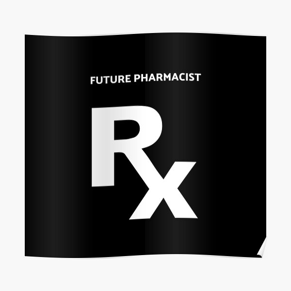 "Future Pharmacist" Poster for Sale by mariguita5 Redbubble